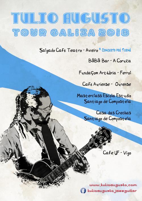 Cartaz Tour galiza_Geral_Tulio Augusto_guitar_jazz_blues